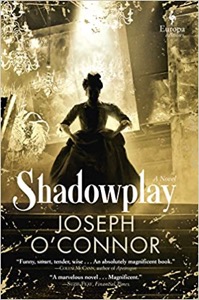 Shadowplay Joseph Oconnor